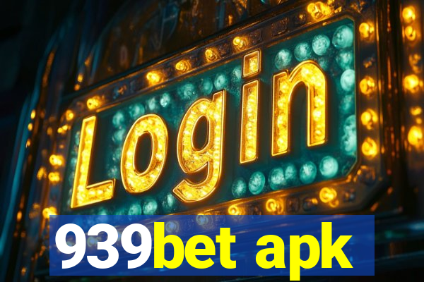 939bet apk